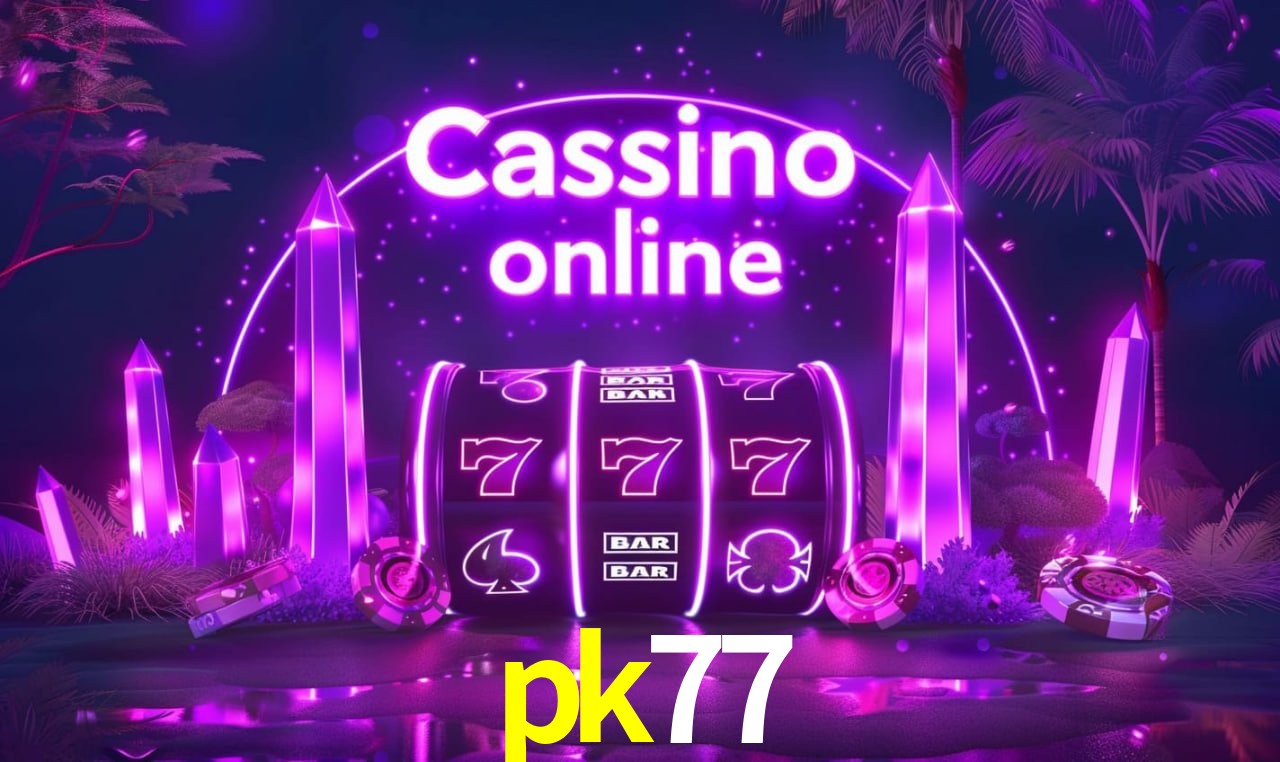 Recursos de Bônus pk77